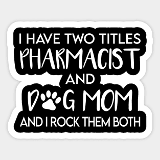 Pharmacist Sticker